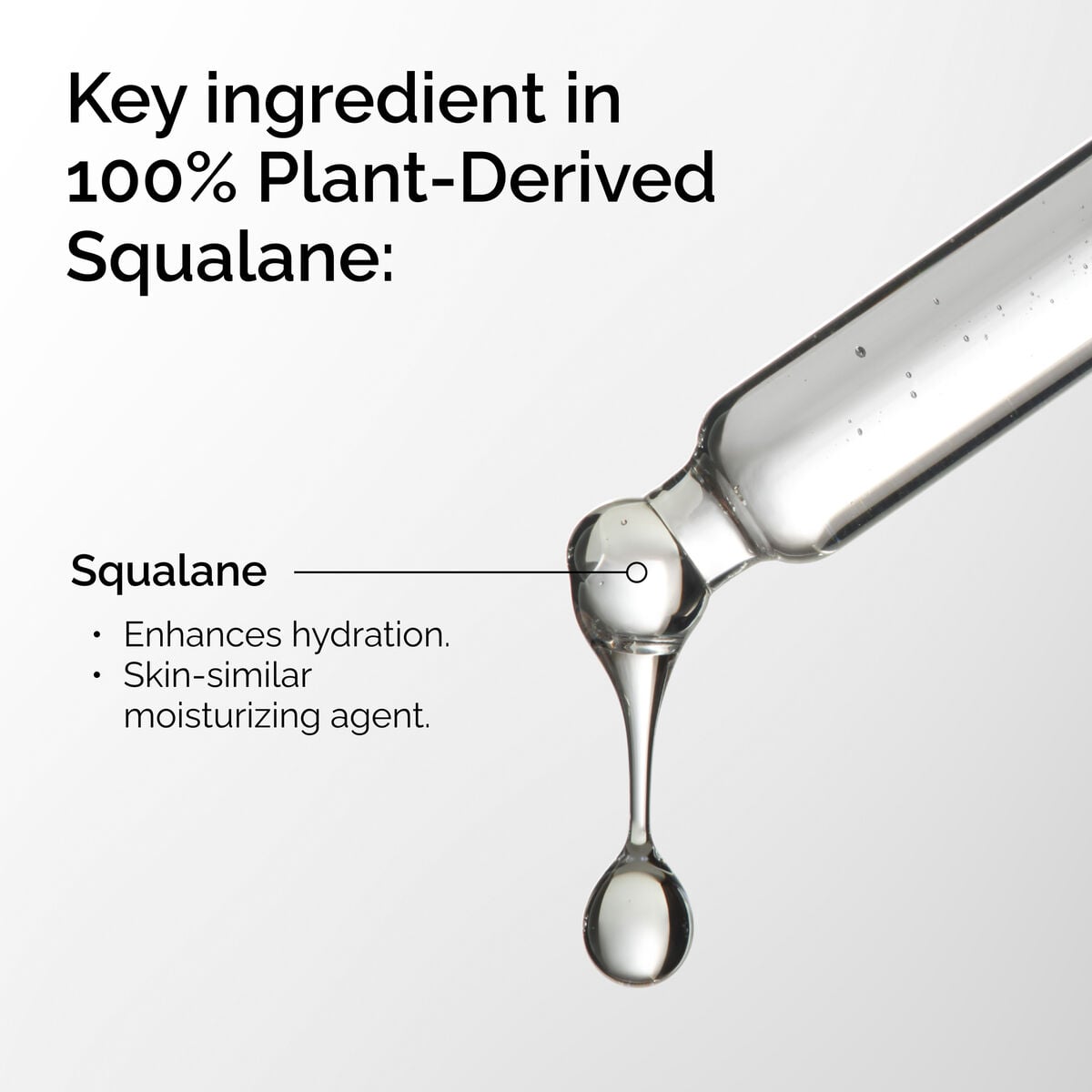 100-plant-derived-squalane-u1 FY25-D41247-ORD-Web-PDP-100-Plant-Sql-1x1-EN-2a.jpg