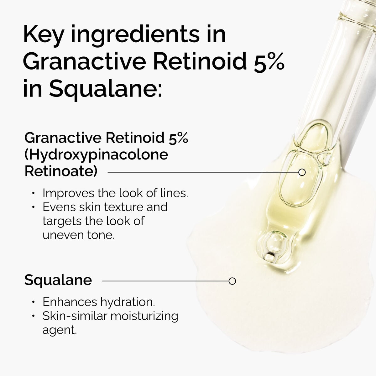 granactive-retinoid-5-in-squalane-j4 FY25-D41247-ORD-Web-PDP-Gran-5pct-Sql-1x1-EN-2.jpg